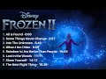 Frozen 2 - All Songs | Relaxing Piano Music