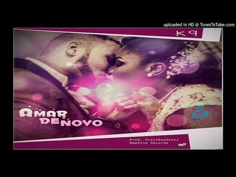 K9 - Amar de Novo (Official)