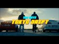 102 BOYZ X The Cratez TOKYO DRIFT