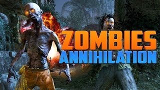 ANNIHILATION [Part 3] ★ Call of Duty Zombies (Zombie Games)