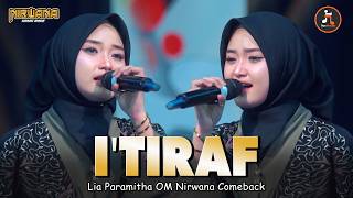 Download lagu I'TIRAF (Sebuah Pengakuan)Syair Abu Nawas - Lia Paramitha | Lagu Ramadhan Terbaik | NIRWANA COMEBACK mp3