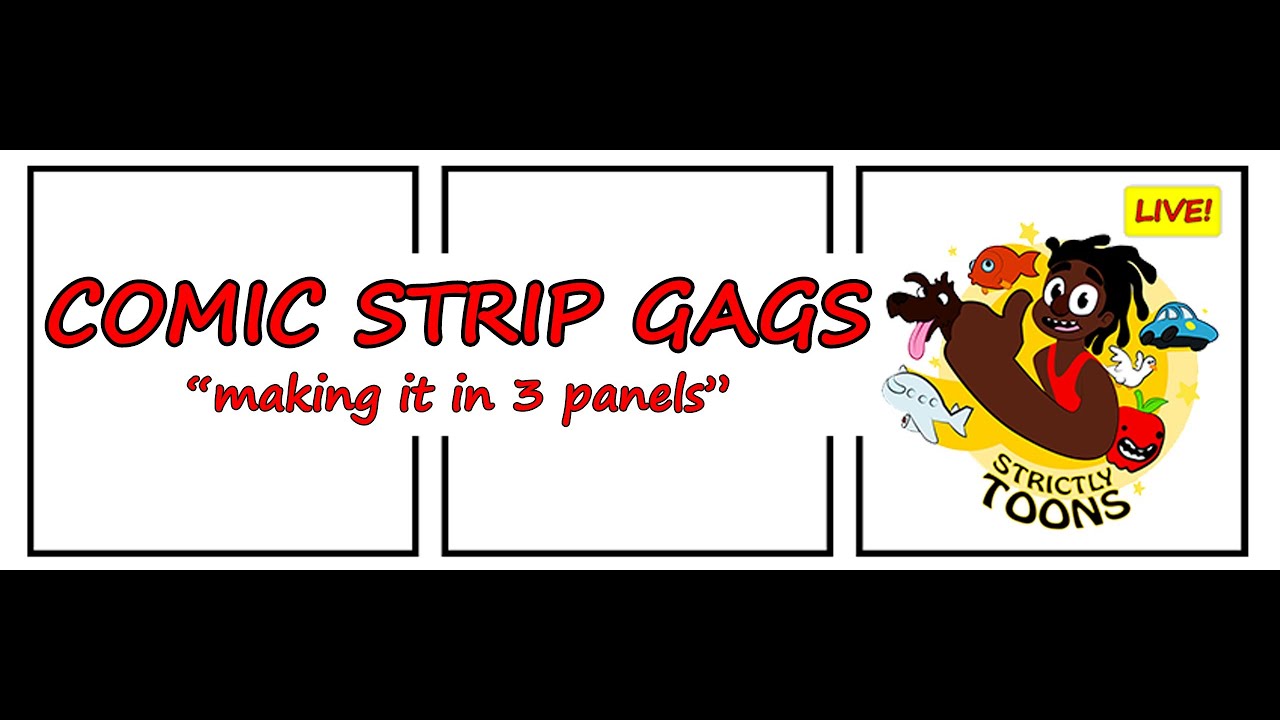 COMIC STRIP GAGS 