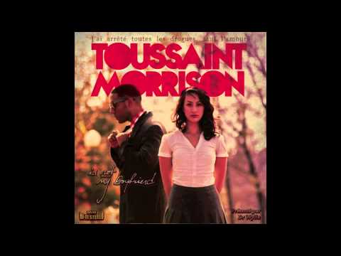 Toussaint Morrison - Baby, I'm Bad Weather