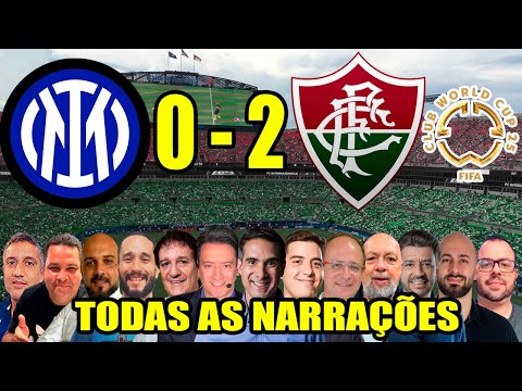 Todas as narrações - Internazionale 0 x 2 Fluminense | Super Mundial de Clubes 2025