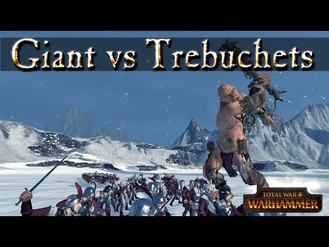 Trebuchets vs Giant - Total War Warhammer Mechanics