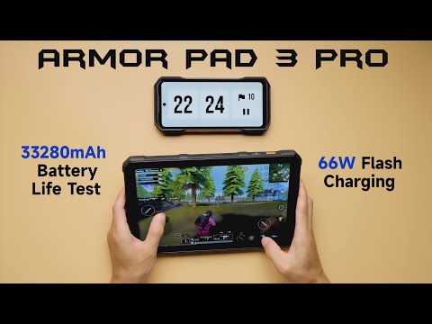 Ulefone Armor Pad 3 Pro: 33,280mAh Battery & 66W Fast Charging Test