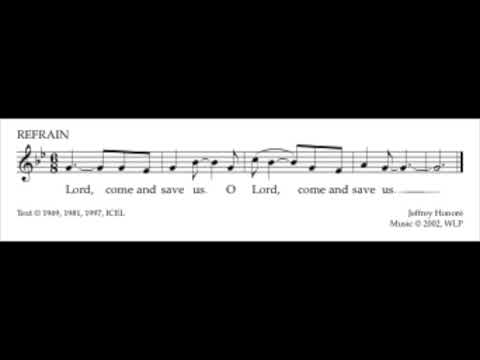 Psalm 146 - Lord, Come and Save Us