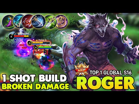 One-shot Build !! Roger best build 2021 ~ Top 1 global Roger S16 Gameplay by νιятυѕ•Utoy ~ Mlbb