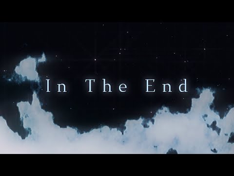 In The End