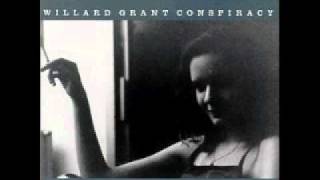 Willard Grant Conspiracy - Right on Time