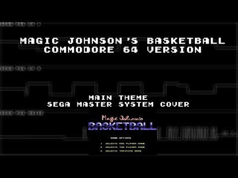 Magic Johnson's Basketball (C64) - Main Theme (Sega Master System Cover)