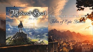 Medieval Heart - Tales of Epic Battles EPIC POWER METAL MIX