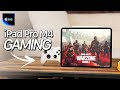 2024 iPad Pro Gaming!