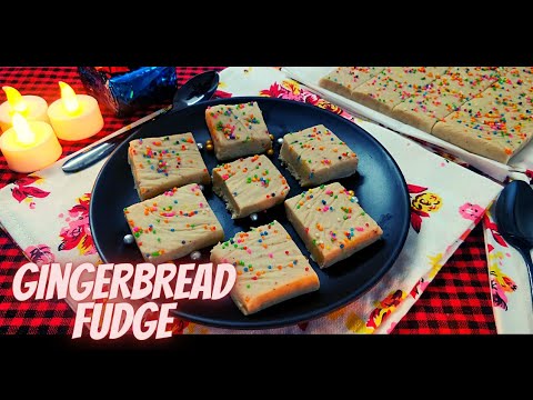 Gingerbread Fudge | Christmas Sweets | Quick and Easy...