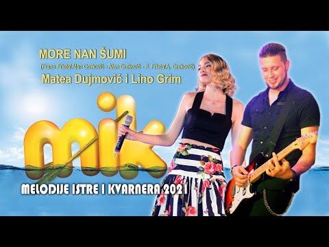 MORE NAN ŠUMI  Matea Dujmović i Lino Grim  (F. Frleta / A.Crnković - A. Crnković - Frane Frleta)