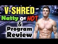 Vendetta Against VSHRED - Is He Natural AND Is there ANY Truth Behind His Programs?