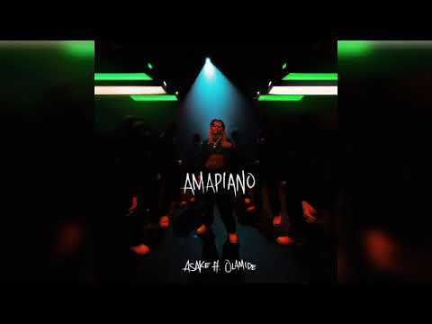 Asake - Amapiano ft Olamide (Clean Radio Edit)