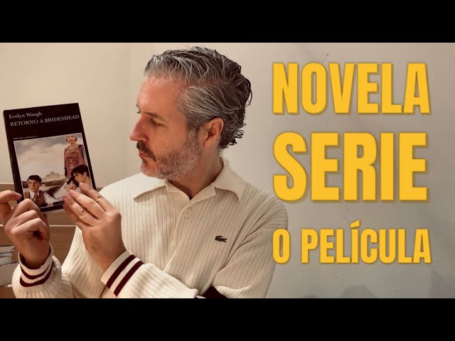 Vídeo relacionado con Retorno a Brideshead: 52 (Andanzas)