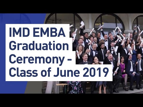 IMD EMBA Graduation Ceremony - Class of June 2019 - Best-of