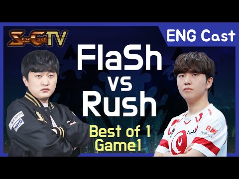 [ENG] "Great Play!" FlaSh vs Rush (TvT) - Starcraft Remastered (StarCastTV English)