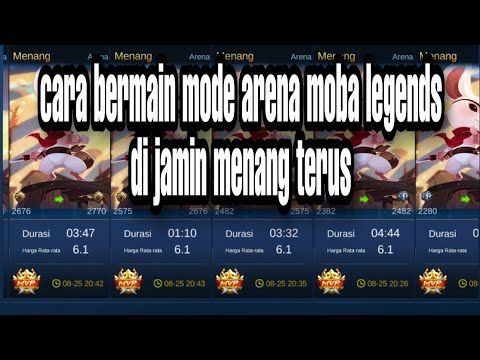 Strategi mode arena moba legends di jamin menang terus dengan mudah