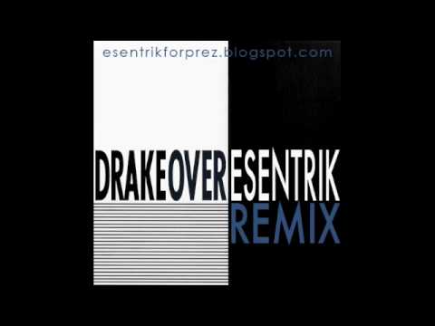 Drake - Be Over (dJ eSenTRiK x DJ Sega bootleg)