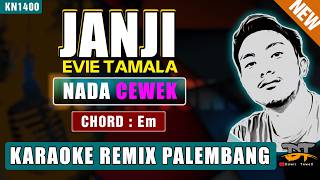 Download lagu JANJI - EVIE TAMALA (NADA WANITA) KARAOKE REMIX PALEMBANG mp3 Download lagu JANJI - EVIE TAMALA (NADA WANITA) KARAOKE REMIX PALEMBANG mp3