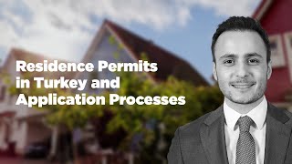 Residence Permits in Turkey and Application Processes
