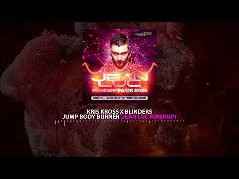 Kris Kross x Blinders - Jump Body Burner (Jean Luc Mashup)