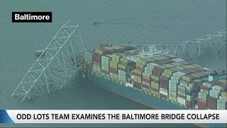 Odd Lots Team on the Baltimore Bridge Collapse