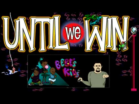 Until We Win - Bebe's Kids