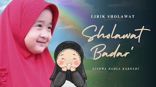 Download lagu Lirik Lagu 'Sholawat Badar' Aishwa Nahla mp3