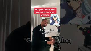 Imagine if Fukai Mori was played at your wedding