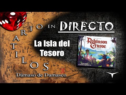 ?Partida Robinson Crusoe?La Isla del Tesoro? #DirectoConDD #solitario