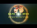 Game Pro Bros
