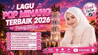 Download lagu LAGU POP MINANG TERBAIK 2026 🎶 PALING DICARI & VIRAL TIKTOK | Full Album Hits Terbaru mp3