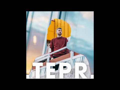 TEPR - Hello E (audio)