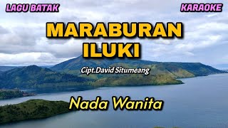 Download lagu Maraburan iluki | Karaoke lagu Batak - Nada Wanita mp3 Download lagu Maraburan iluki | Karaoke lagu Batak - Nada Wanita mp3