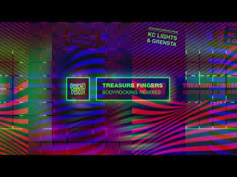 Treasure Fingers - Bodyrocking (KC Lights Remix)