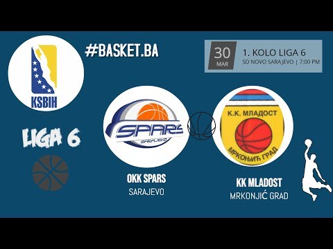 LIVE ◘ OKK Spars - KK Mladost  ◘ 1 KOLO - LIGA 6 ◘ 2018/2019