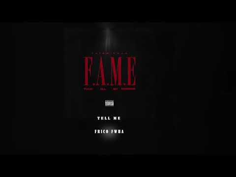 Frico Fwha -Tell Me (Outro) (Official Audio)