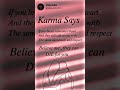 Karma Says ️ Love Status Karma Reels Respect Quotes Love Shorts