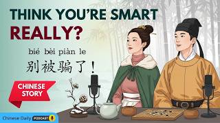 HSK 3–5 | Ancient Wisdom | 3 Chinese Fables for Critical Thinking | 成语故事 | Chinese daily podcast