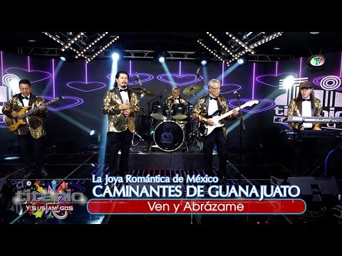 La Joya Romántica de México Caminantes de Guanajuato - Ven y Abrázame (Video Oficial)