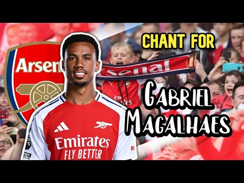 You'll fall in love, I know you will - Arsenal chant for Gabriel Magalhaes [WITH LYRICS]