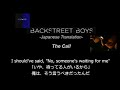 The Call【バックストリートボーイズ和訳】-日本語歌詞