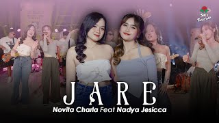 Download lagu Jare - Nadya Jessica Ft. Novita Charla mp3