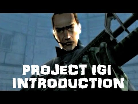 PROJECT IGI : I'M GOING IN # INTRODUCTION SCENE [FULL VIDEO]