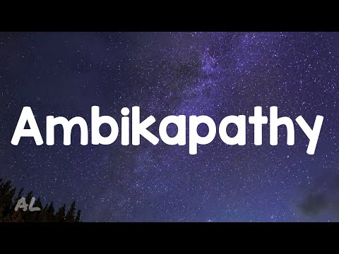 Ambikapathy - Title (Lyrics/video)