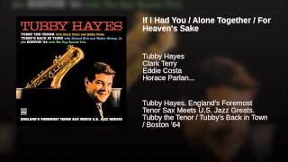 If I Had You / Alone Together / For Heaven's Sake